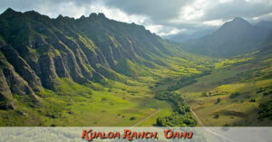 ‘Āina - Kualoa Ranch - 'Oahu - Hawaiian Word - Devotional